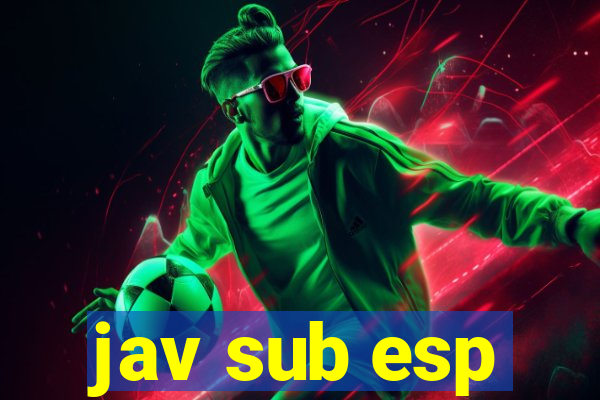 jav sub esp